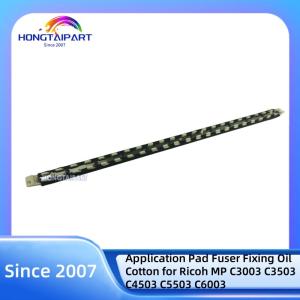 Pad Fuser Fixing Oil Cotton For Ricoh MP C3003 C3503 C4503 C5503 C6003 C2003 C2011  C2503